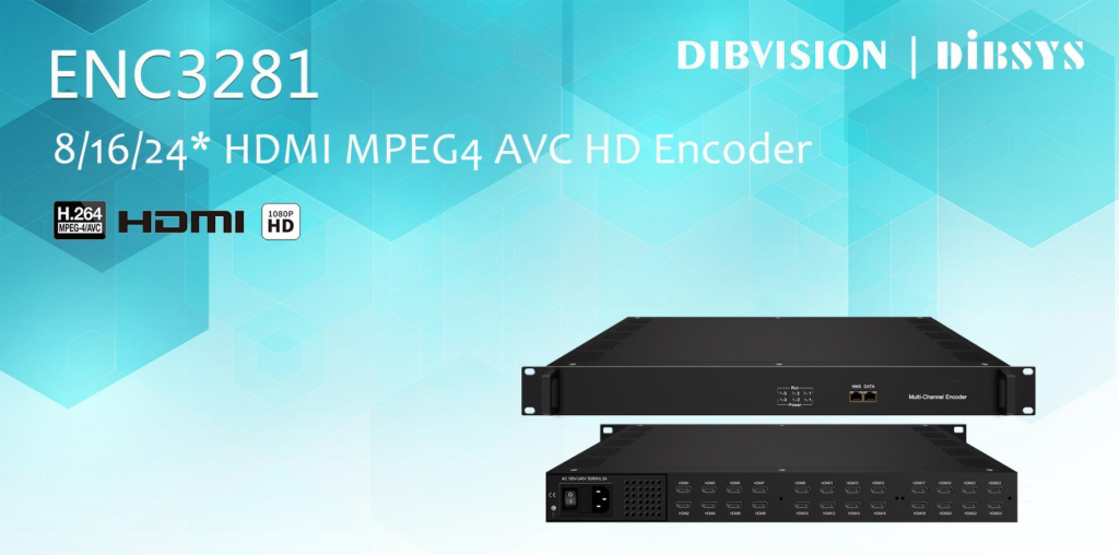 ENC3281 24x HDMI MPEG4 AVC Encoder - Global Customer Service Center